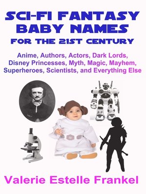 cover image of Sci-Fi Fantasy Baby Names for the Twenty-First Century